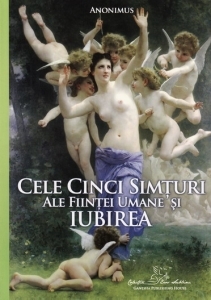 Cele cinci Simturi ale fiintei umane si Iubirea