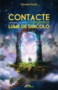 Contacte cu enigmatica lume de dincolo