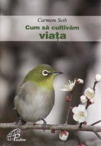 Cum sa cultivam viata