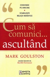 Cum sa comunici... ascultand