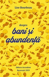 Despre bani si abundenta