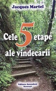 Cele 5 etape ale vindecarii