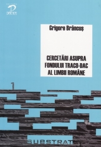 Cercetari asupra fondului traco-dac al limbii romane