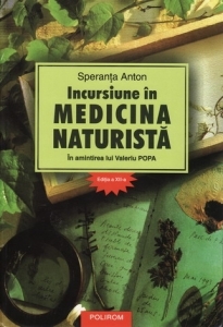 Incursiune in medicina naturista