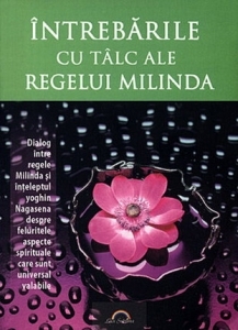 Intrebarile cu talc ale regelui Milinda