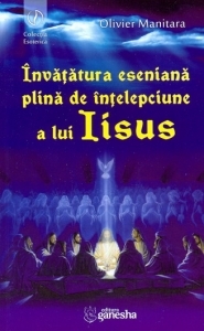 Invatatura eseniana plina de intelepciune a lui Iisus