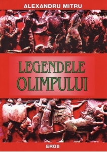 Legendele Olimpului, Eroii