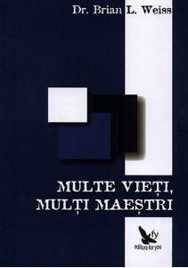 Multe vieti, multi maestri