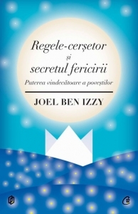 Regele cersetor si secretul fericirii