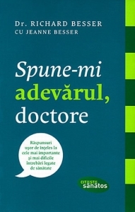 Spune-mi adevarul, doctore
