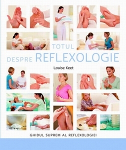 Totul despre reflexologie